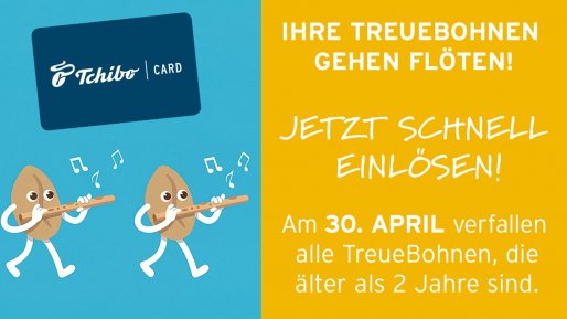 TchiboCard Treuebohnen Verfall