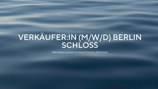 Verkäufer:in (m/w/d) Berlin Schloss